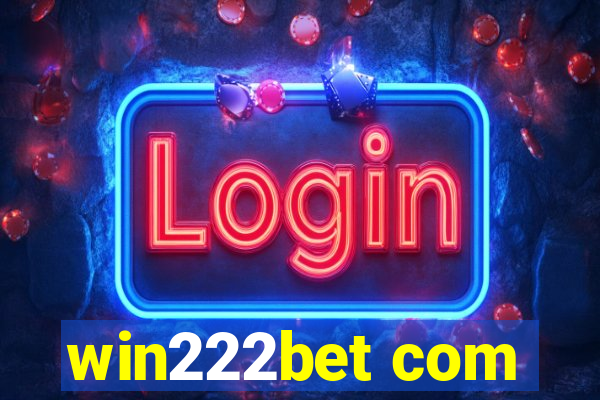 win222bet com